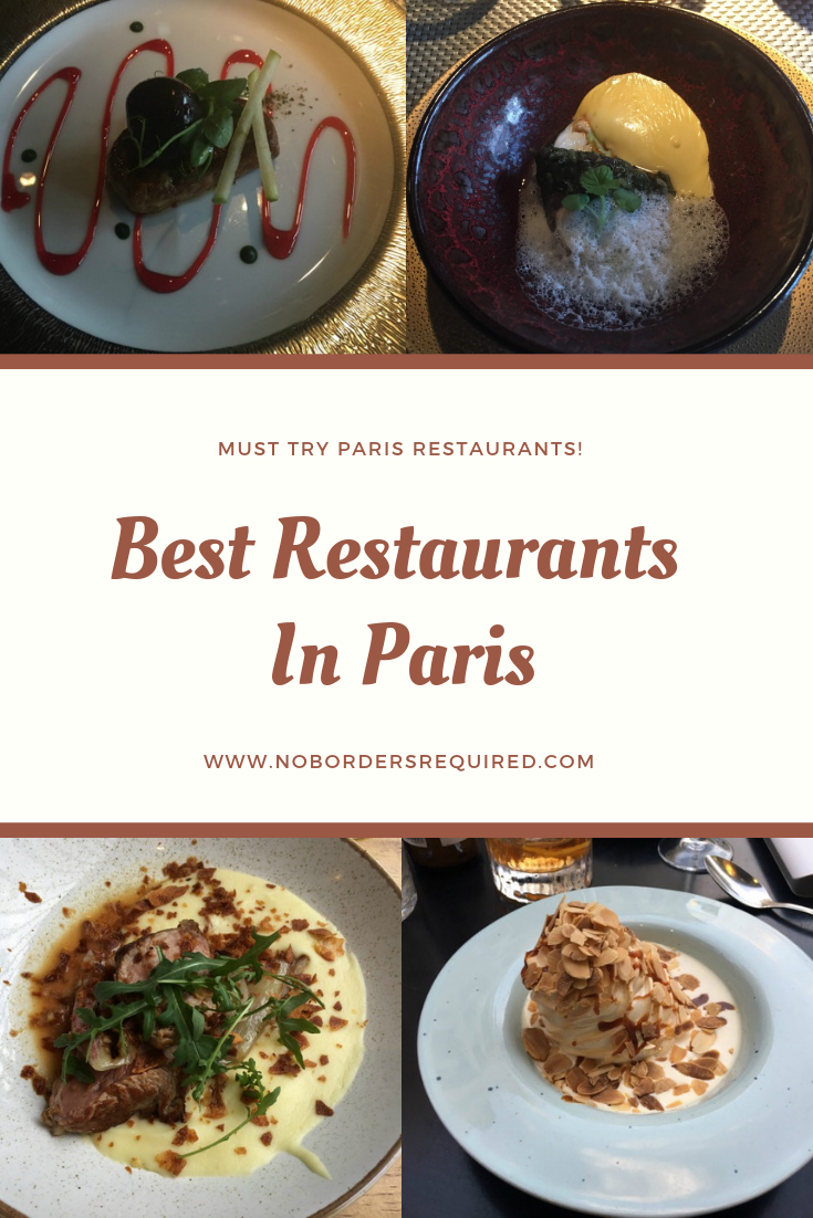 Best Restaurants In Paris: Where To Find Great Food & Excellent Service